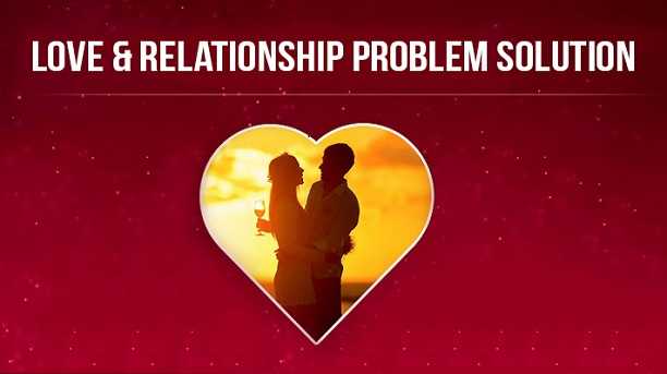 LOVE-Relationship-Problem-Solution