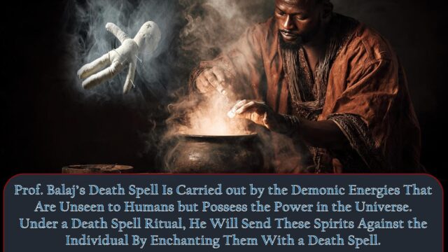 Prof-Balaj-Death-Spells-Ritual